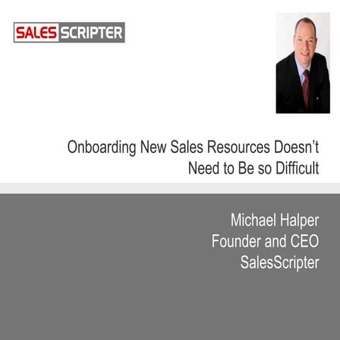 Onboarding New Sales Resources Doesn't Need to be So Difficult