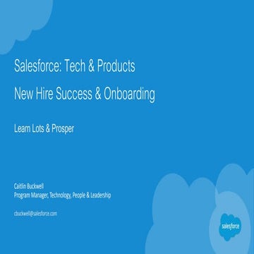 Salesforce: Tech & Products, New Hire Success & Onboarding 