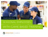 Onboarding Seasonal Employees with ...