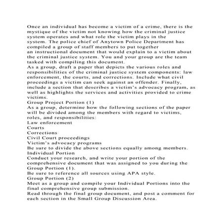 Once an individual has become a victim of a crime, there is the myst.docx