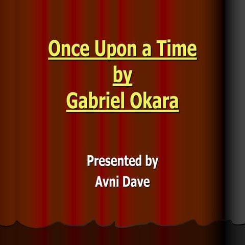 Once Upon a Time by Gabriel Okara