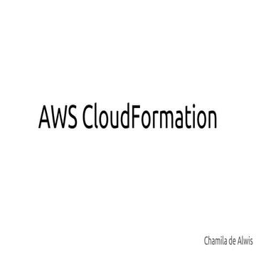Infrastructure as Code - AWS CloudFormation