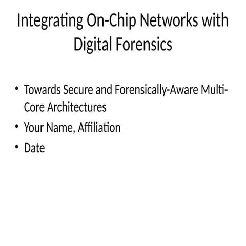 On_Chip_Networks_Digital_Forensics_Presentation.pptx