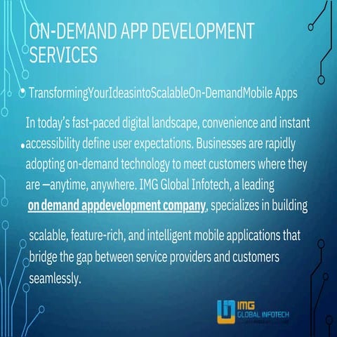 On_Demand_App_Development_Company_Presentation_IMG_Global_Infotech (1).pdf (1).pdf