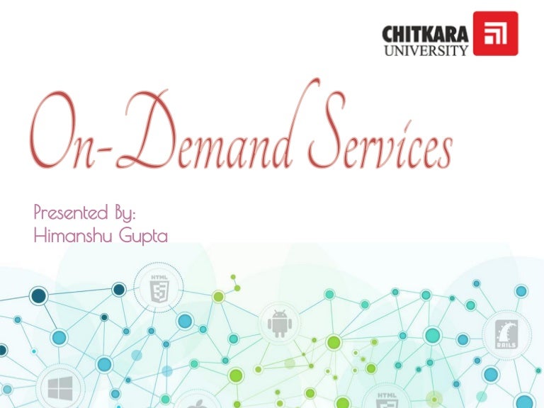 On Demand services