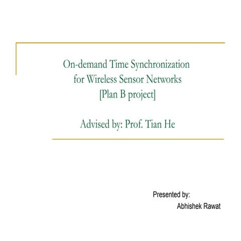 On Demand Time Sychronizaton for Wireless Sensor Networks-november2009