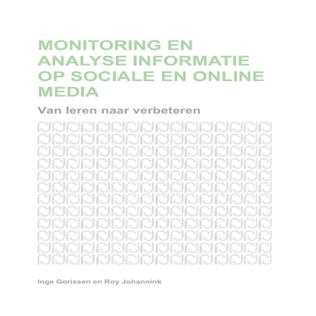 Onderzoeksrapport monitoring en analyse informatie (Inge Gorissen en Roy Joha...