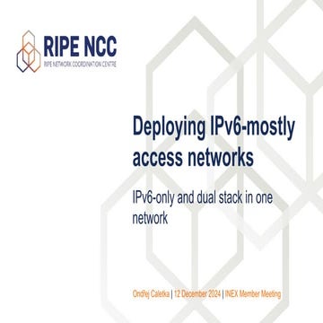 ondrej-caletka-INEX-Deploying_IPv6_mostly.pdf