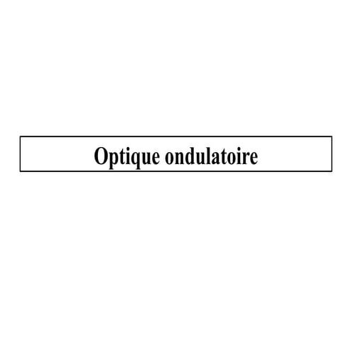 ONDULATOIRE.pptxQFSFQSFGSDGSDGSGGDFHDFHFDGDFG