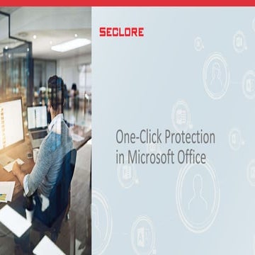 One click protection in microsoft office
