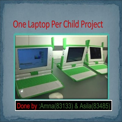 One Laptop Per Child Project3224dewe
