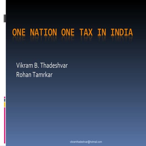 One Nation One Tax
