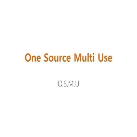 One Source Multi Use | PDF