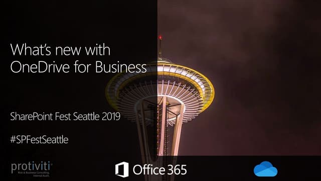 What's New with OneDrive for Business - SPFestSeattle