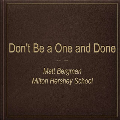 Don't Be a One and Done: Creative Ways to Use Multiple Apps 