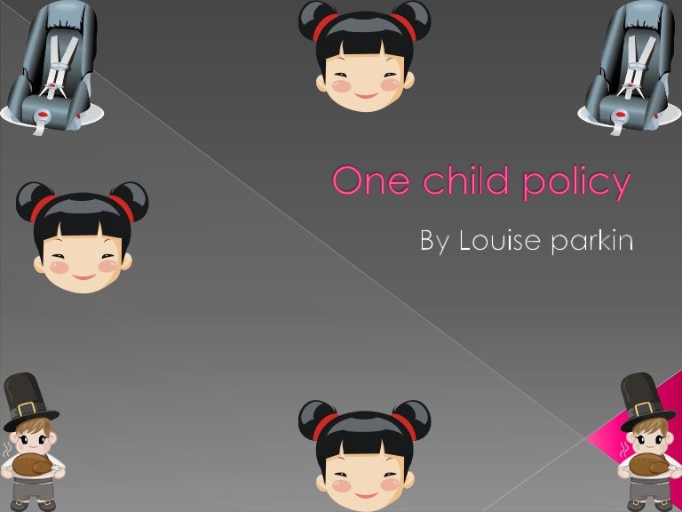 One child policy