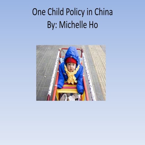 One Child Policy In China
