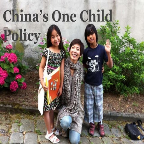 China's One Child Policy Pecha Kucha 