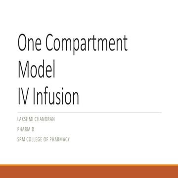 One compartment model IV Infusion