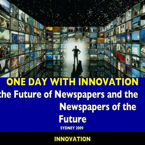 ONE DAY WITH INNOVATION-FUTURE OF NEWSPAPERS-JAG