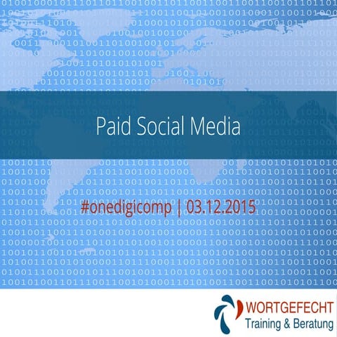 #onedigicomp - Paid Social Media