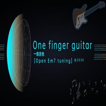 Open em7 tuning for one finger guitar | PDF