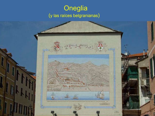 Oneglia y las raices belgranianas