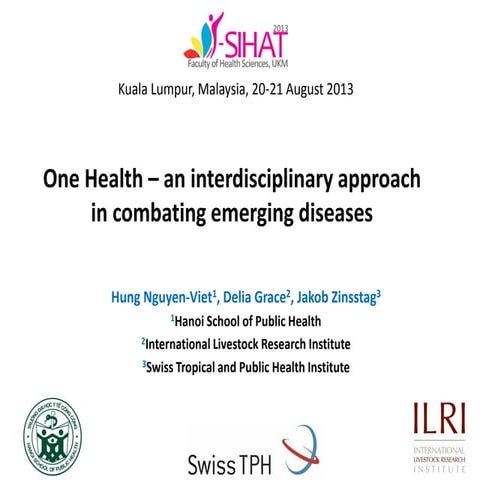 One Health – an interdisciplinary approach in combating emerging diseases