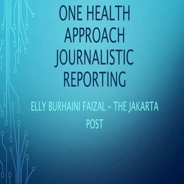 One health approach - journalistic reporting