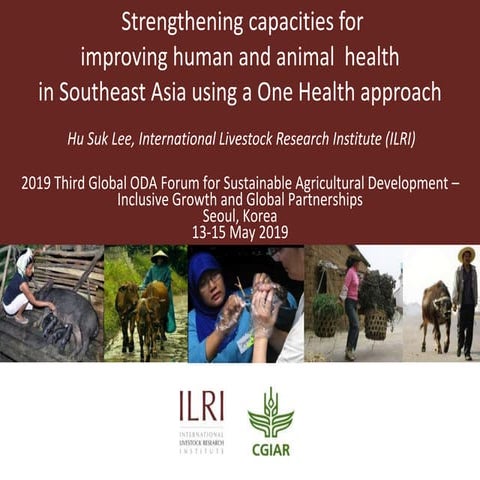 Strengthening capacities for improving human and animal health in Southeast A...