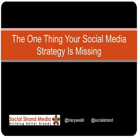 The One Ingredient Your Social Media Marketing Is Missing