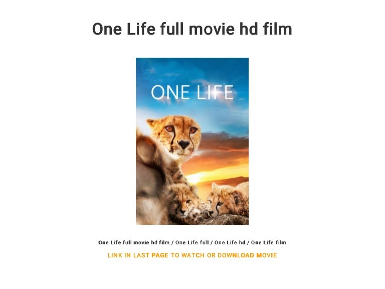 One Life full movie hd film One Life full movie hd film