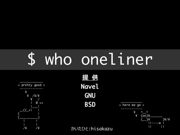 Oneliner
