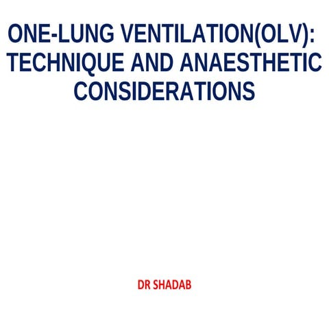 One lung ventilation