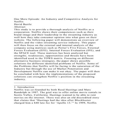 One More Episode An Industry and Competitive Analysis for Netfl.docx