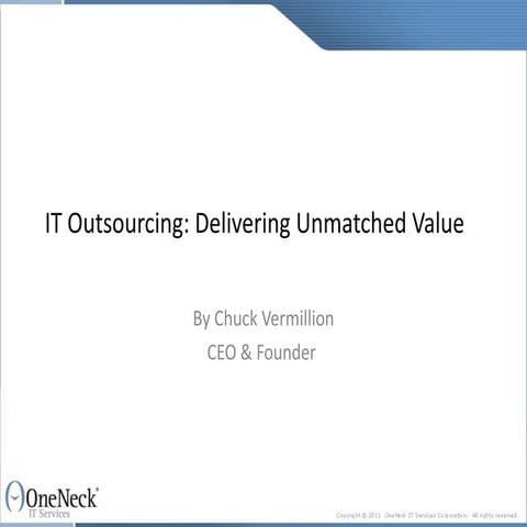 IT Outsourcing- Delivering Unmatched Value