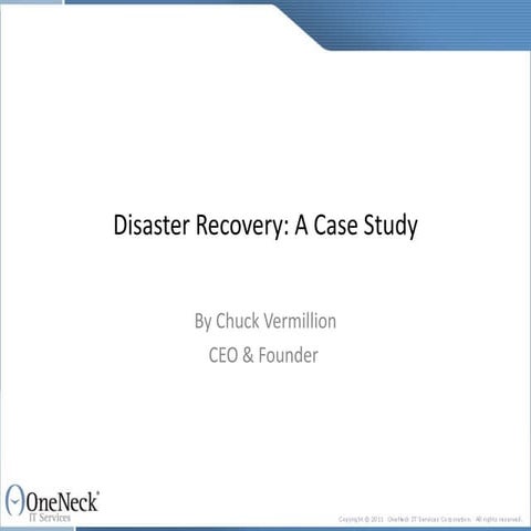 Disaster Recovery- A Case Study