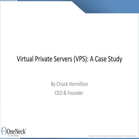Virtual Private Servers (vps)- a case study