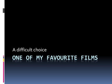 One of my favourite films