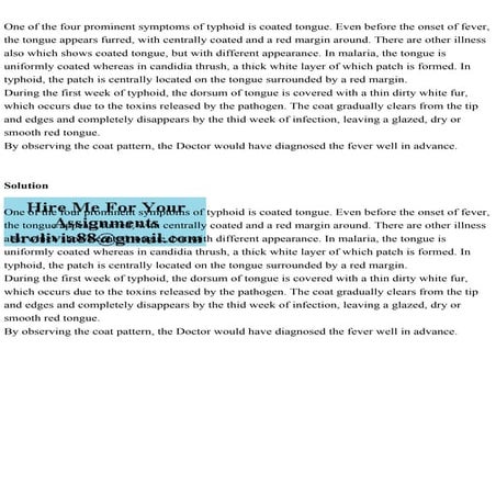 One of the four prominent symptoms of typhoid is coated tongue. Even.pdf