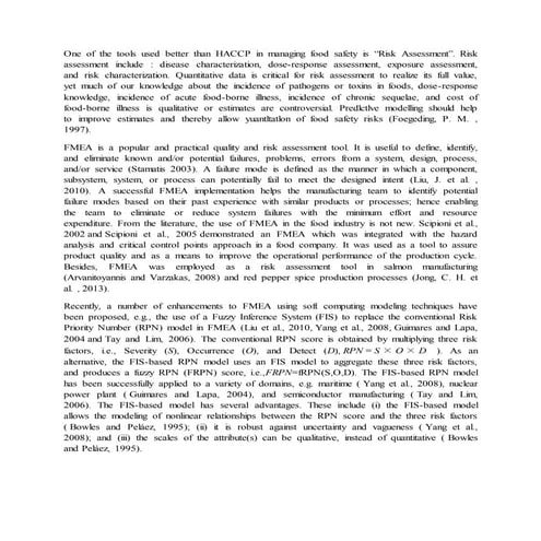 One of the tools used better than haccp in managing food safety is