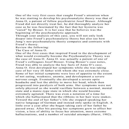 One of the very first cases that caught Freud’s attention when he wa.docx