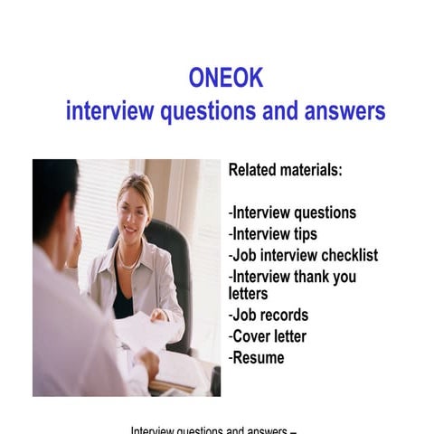 Oneok interview questions and answers