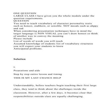 ONE QUESTIONLARGE CLASS I have given you the whole module under th.docx