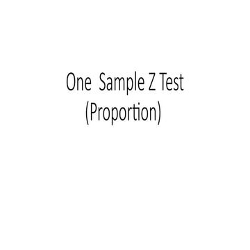 One Sample Z Test (Proportion).pptx in statistics | PPTX