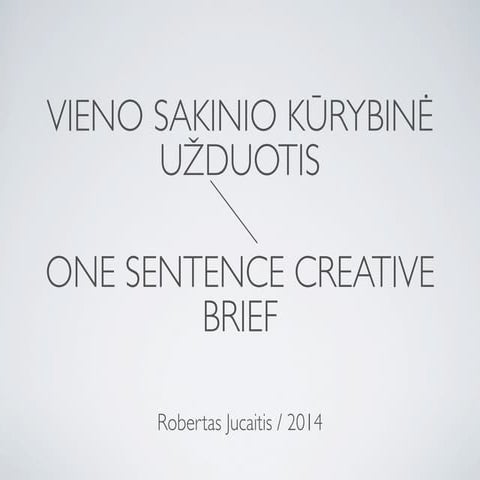 One sentence creative brief | PDF