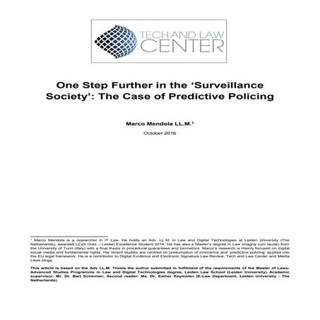 One step further in the surveillance society the case of predictive policing