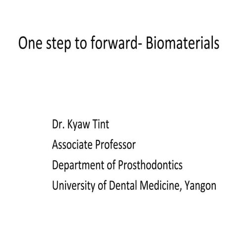 One step  to forward   biomaterials - copy
