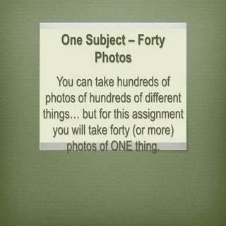 Onesubject fortyphotos