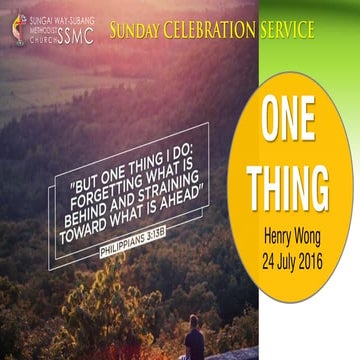 One thing 24 july16